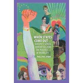 Phillip M Ayoub: When States Come Out