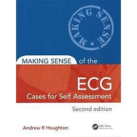 Andrew Houghton, David Gray, Andrew R Houghton: Making Sense of the ECG: Cases f