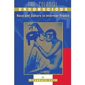 Elizabeth Ezra: The Colonial Unconscious