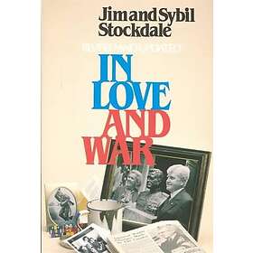 Jim Stockdale, Sybil Stockdale: In Love and War