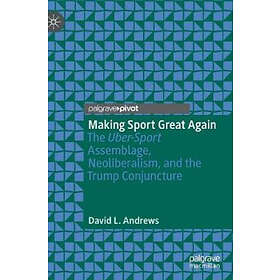 David L Andrews: Making Sport Great Again