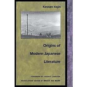 Kojin Karatani: Origins of Modern Japanese Literature
