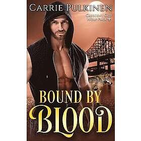 Carrie Pulkinen: Bound by Blood