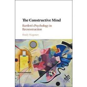Brady Wagoner: The Constructive Mind