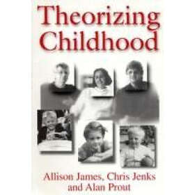 A James: Theorizing Childhood