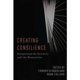 Edward Slingerland: Creating Consilience