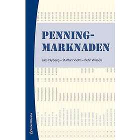 Lars Nyberg, Staffan Viotti, Pehr Wissén: Penningmarknaden
