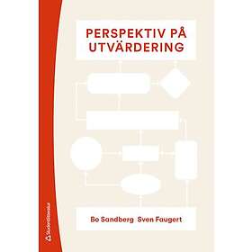 Bo Sandberg, Sven Faugert: Perspektiv på utvärdering