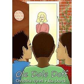 Åsa Storck, Christina Nyrell: Ole dole doff