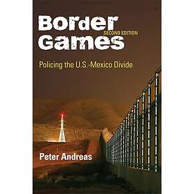 Peter Andreas: Border Games