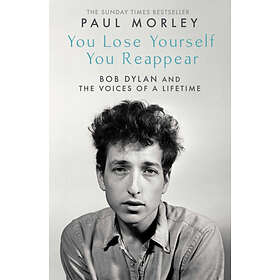 Paul Morley: You Lose Yourself Reappear