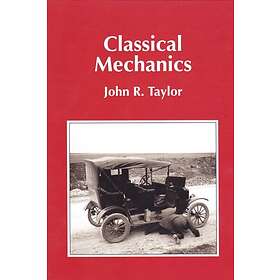 John R Taylor: Classical Mechanics