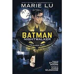 Marie Lu: Batman: Nightwalker
