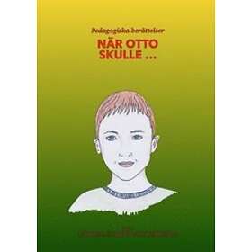 Petronella Lindqvist, Einar Georgesson: När Otto skulle ... Vol 3