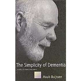 Huub Buijssen: The Simplicity of Dementia