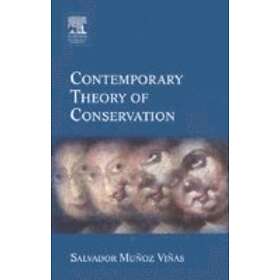 Salvador Munoz-Vinas: Contemporary Theory of Conservation