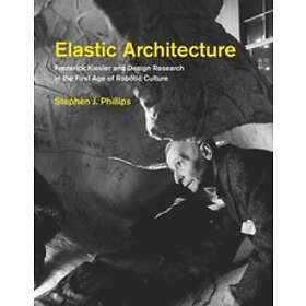 Stephen J Phillips: Elastic Architecture