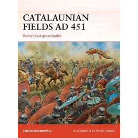 Simon MacDowall: Catalaunian Fields AD 451