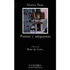 Parra: Poemas y Antipoemas: Y Antipoemas