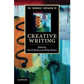 David Morley: The Cambridge Companion to Creative Writing