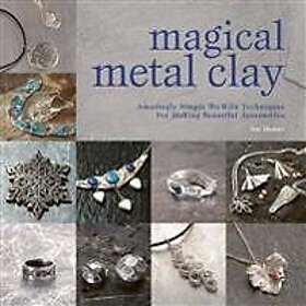 Sue Heaser: Magical Metal Clay