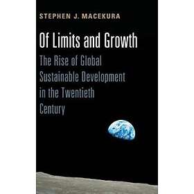 Stephen Macekura: Of Limits and Growth