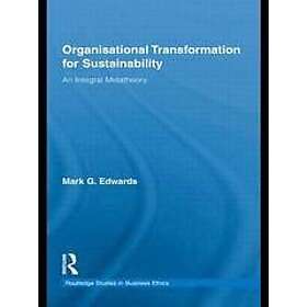 Mark Edwards: Organizational Transformation for Sustainability