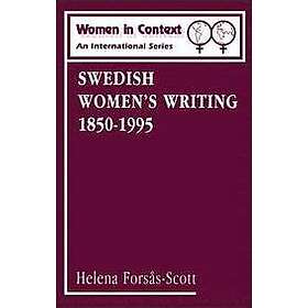 Helena Forsas-Scott: Swedish Women's Writing, 1850-1995