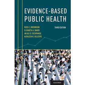 Ross C Brownson: Evidence-Based Public Health
