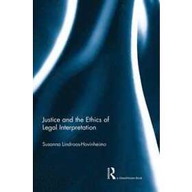 Susanna Lindroos-Hovinheimo: Justice and the Ethics of Legal Interpretation