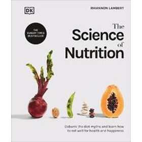 Rhiannon Lambert: The Science of Nutrition