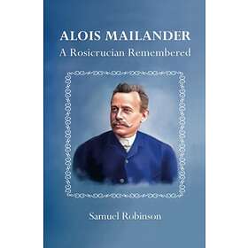 Samuel Robinson: Alois Mailander