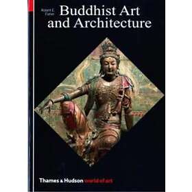 Robert E Fisher: Buddhist Art and Architecture