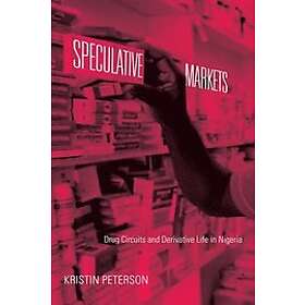 Kristin Peterson: Speculative Markets