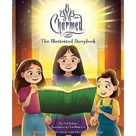 Paul Ruditis, Ria Maria Lee: Charmed: The Illustrated Storybook