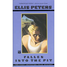 Ellis Peters: Fallen Into the Pit