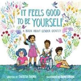 Theresa Thorn: It Feels Good to Be Yourself