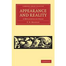 F H Bradley: Appearance and Reality