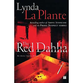 Lynda La Plante: The Red Dahlia
