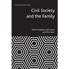 Esther Muddiman, Sally Power, Chris Taylor: Civil Society and the Family