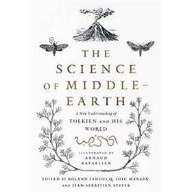 Lehoucq, Mangin, Steyer: The Science of Middle-earth