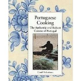 Carol Robertson: Portuguese Cooking