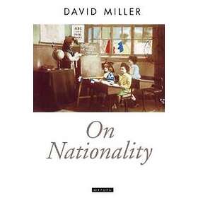 David Miller: On Nationality