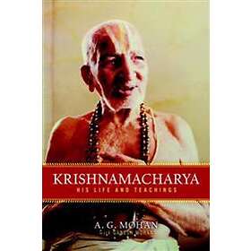 A G Mohan: Krishnamacharya