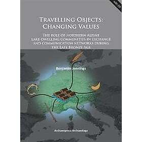 Benjamin Jennings: Travelling Objects: Changing Values