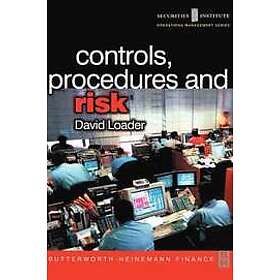 David Loader: Controls, Procedures and Risk