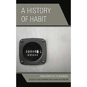 Tom Sparrow, Adam Hutchinson: A History of Habit