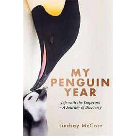 Lindsay McCrae: My Penguin Year