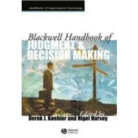 D Koehler: Blackwell Handbook of Judgment and Decision Making