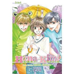 Hisaya Nakajo: Hana-Kimi (3-In-1 Edition), Vol. 2, 2: Includes Vols. 4, 5 & 6